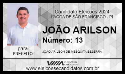 Candidato JOÃO ARILSON 2024 - LAGOA DE SÃO FRANCISCO - Eleições