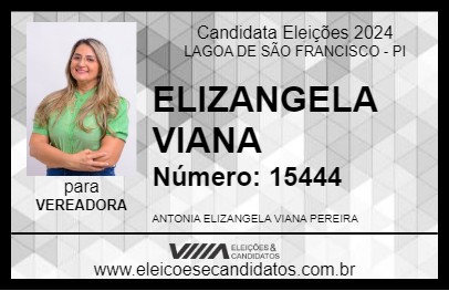 Candidato ELIZANGELA VIANA 2024 - LAGOA DE SÃO FRANCISCO - Eleições