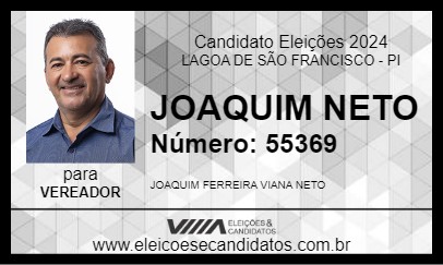 Candidato JOAQUIM NETO 2024 - LAGOA DE SÃO FRANCISCO - Eleições