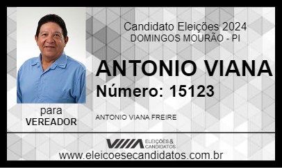 Candidato ANTONIO VIANA 2024 - DOMINGOS MOURÃO - Eleições