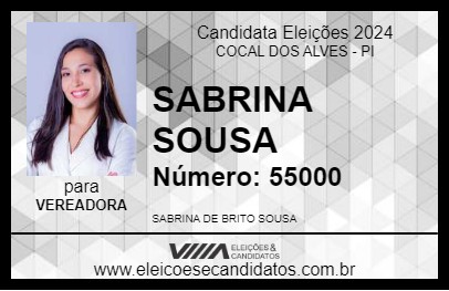 Candidato SABRINA SOUSA 2024 - COCAL DOS ALVES - Eleições