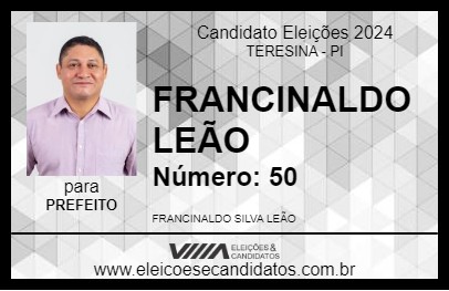 Candidato FRANCINALDO LEÃO 2024 - TERESINA - Eleições