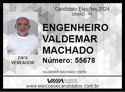 Candidato ENGENHEIRO VALDEMAR MACHADO 2024 - UNIÃO - Eleições