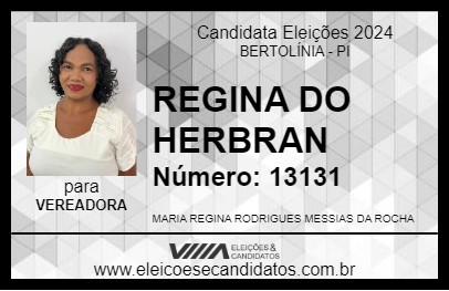 Candidato REGINA DO HERBRAN 2024 - BERTOLÍNIA - Eleições