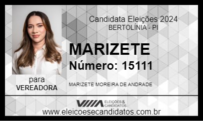 Candidato MARIZETE 2024 - BERTOLÍNIA - Eleições