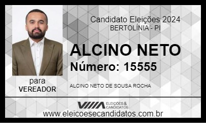 Candidato ALCINO NETO 2024 - BERTOLÍNIA - Eleições