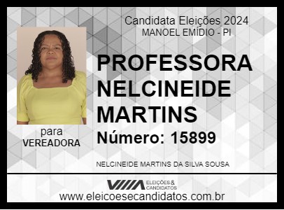 Candidato PROFESSORA NELCINEIDE MARTINS 2024 - MANOEL EMÍDIO - Eleições