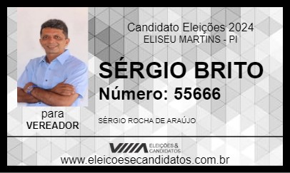 Candidato SÉRGIO BRITO 2024 - ELISEU MARTINS - Eleições