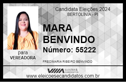 Candidato MARA BENVINDO 2024 - BERTOLÍNIA - Eleições