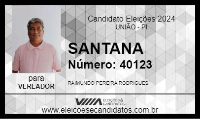 Candidato SANTANA 2024 - UNIÃO - Eleições