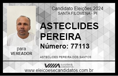 Candidato ASTECLIDES PEREIRA 2024 - SANTA FILOMENA - Eleições