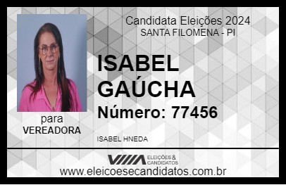 Candidato ISABEL GAÚCHA 2024 - SANTA FILOMENA - Eleições