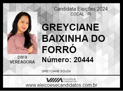 Candidato GREYCIANE A BAIXINHA DO FORRÓ 2024 - COCAL - Eleições