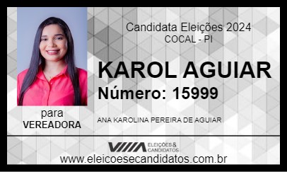 Candidato KAROL AGUIAR 2024 - COCAL - Eleições