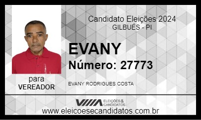 Candidato EVANY 2024 - GILBUÉS - Eleições