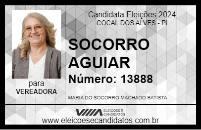 Candidato SOCORRO AGUIAR 2024 - COCAL DOS ALVES - Eleições