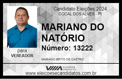 Candidato MARIANO DO NATÓRIO 2024 - COCAL DOS ALVES - Eleições