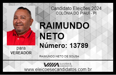 Candidato RAIMUNDO NETO 2024 - COLÔNIA DO PIAUÍ - Eleições