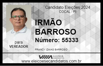 Candidato IRMÃO BARROSO 2024 - COCAL - Eleições