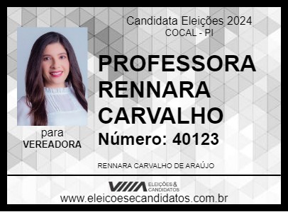 Candidato PROFESSORA RENNARA CARVALHO 2024 - COCAL - Eleições