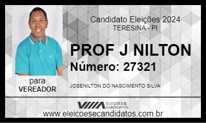 Candidato PROF J NILTON 2024 - TERESINA - Eleições