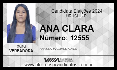 Candidato ANA CLARA 2024 - URUÇUÍ - Eleições