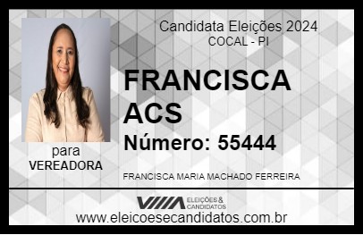 Candidato FRANCISCA ACS 2024 - COCAL - Eleições