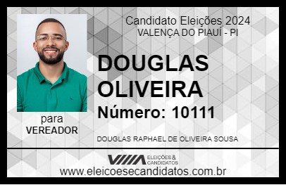 Candidato DOUGLAS OLIVEIRA 2024 - VALENÇA DO PIAUÍ - Eleições