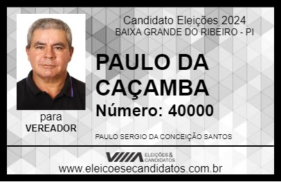 Candidato PAULO DA CAÇAMBA 2024 - BAIXA GRANDE DO RIBEIRO - Eleições