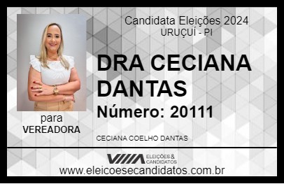 Candidato DRA CECIANA DANTAS 2024 - URUÇUÍ - Eleições