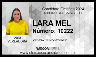 Candidato LARA MEL 2024 - RIBEIRO GONÇALVES - Eleições