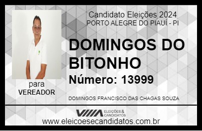 Candidato DOMINGOS DO BITONHO 2024 - PORTO ALEGRE DO PIAUÍ - Eleições