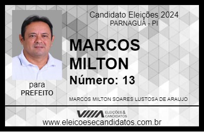 Candidato MARCOS MILTON 2024 - PARNAGUÁ - Eleições