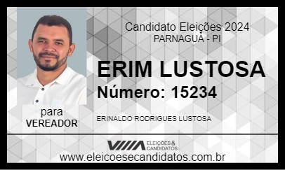 Candidato ERIM LUSTOSA 2024 - PARNAGUÁ - Eleições