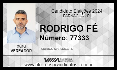 Candidato RODRIGO FÉ 2024 - PARNAGUÁ - Eleições