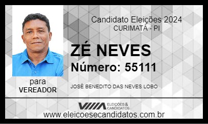 Candidato ZÉ NEVES 2024 - CURIMATÁ - Eleições