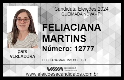 Candidato FELIACIANA MARTINS 2024 - QUEIMADA NOVA - Eleições