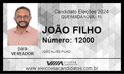 Candidato JOÃO FILHO 2024 - QUEIMADA NOVA - Eleições