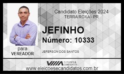 Candidato JEFINHO 2024 - TERRA ROXA - Eleições