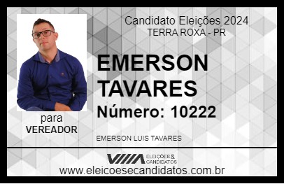 Candidato EMERSON TAVARES 2024 - TERRA ROXA - Eleições