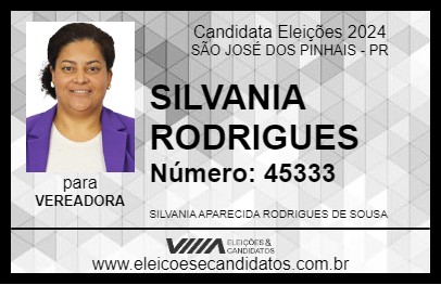 Candidato SILVANIA RODRIGUES 2024 - SÃO JOSÉ DOS PINHAIS - Eleições