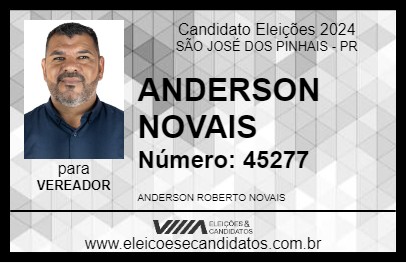 Candidato ANDERSON NOVAIS 2024 - SÃO JOSÉ DOS PINHAIS - Eleições