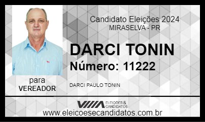 Candidato DARCI TONIN 2024 - MIRASELVA - Eleições