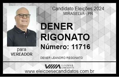 Candidato DENER RIGONATO 2024 - MIRASELVA - Eleições