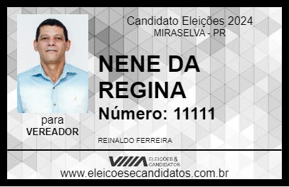 Candidato NENE DA REGINA 2024 - MIRASELVA - Eleições