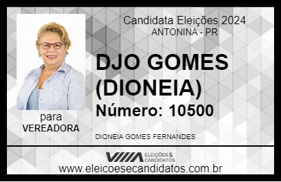 Candidato DJO GOMES (DIONEIA) 2024 - ANTONINA - Eleições