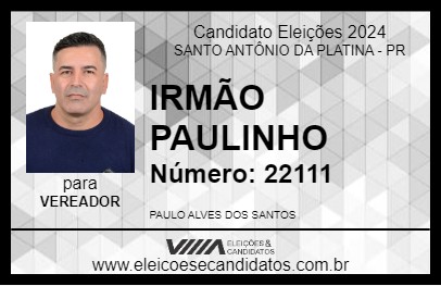 Candidato IRMÃO PAULINHO 2024 - SANTO ANTÔNIO DA PLATINA - Eleições