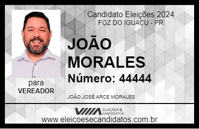 Candidato JOÃO MORALES 2024 - FOZ DO IGUAÇU - Eleições