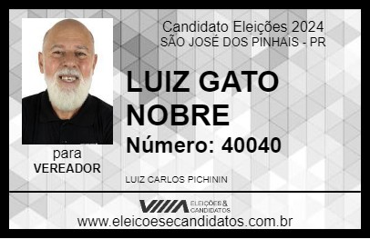 Candidato LUIZ GATO NOBRE 2024 - SÃO JOSÉ DOS PINHAIS - Eleições