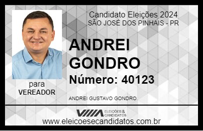 Candidato ANDREI GONDRO 2024 - SÃO JOSÉ DOS PINHAIS - Eleições